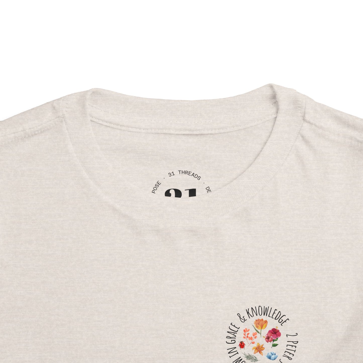 Grow In Grace Toddler Shirt