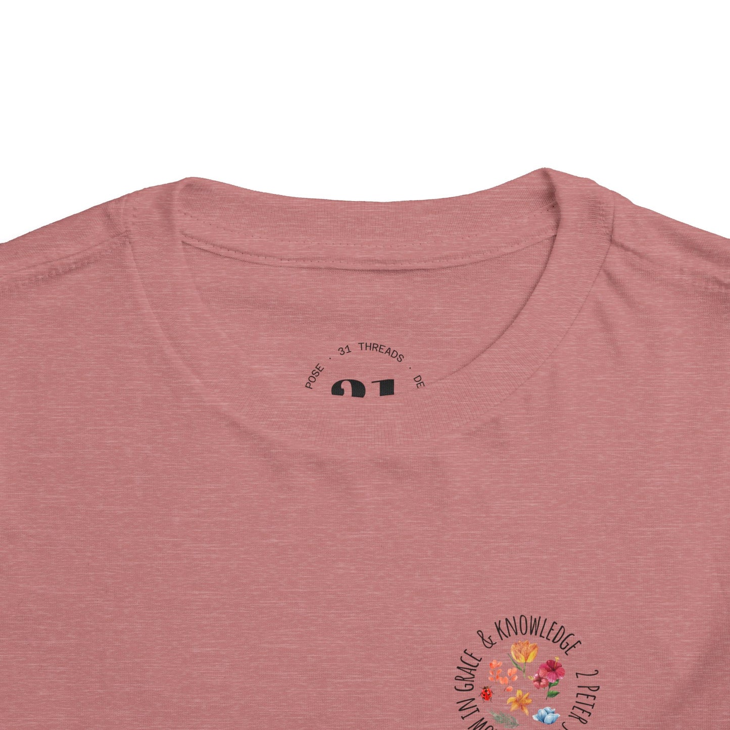 Grow In Grace Toddler Shirt