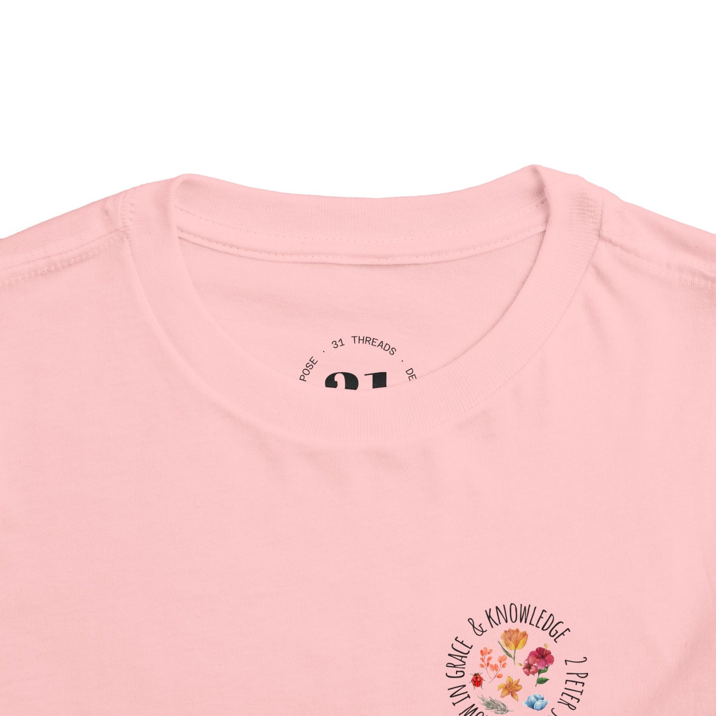Grow In Grace Toddler Shirt