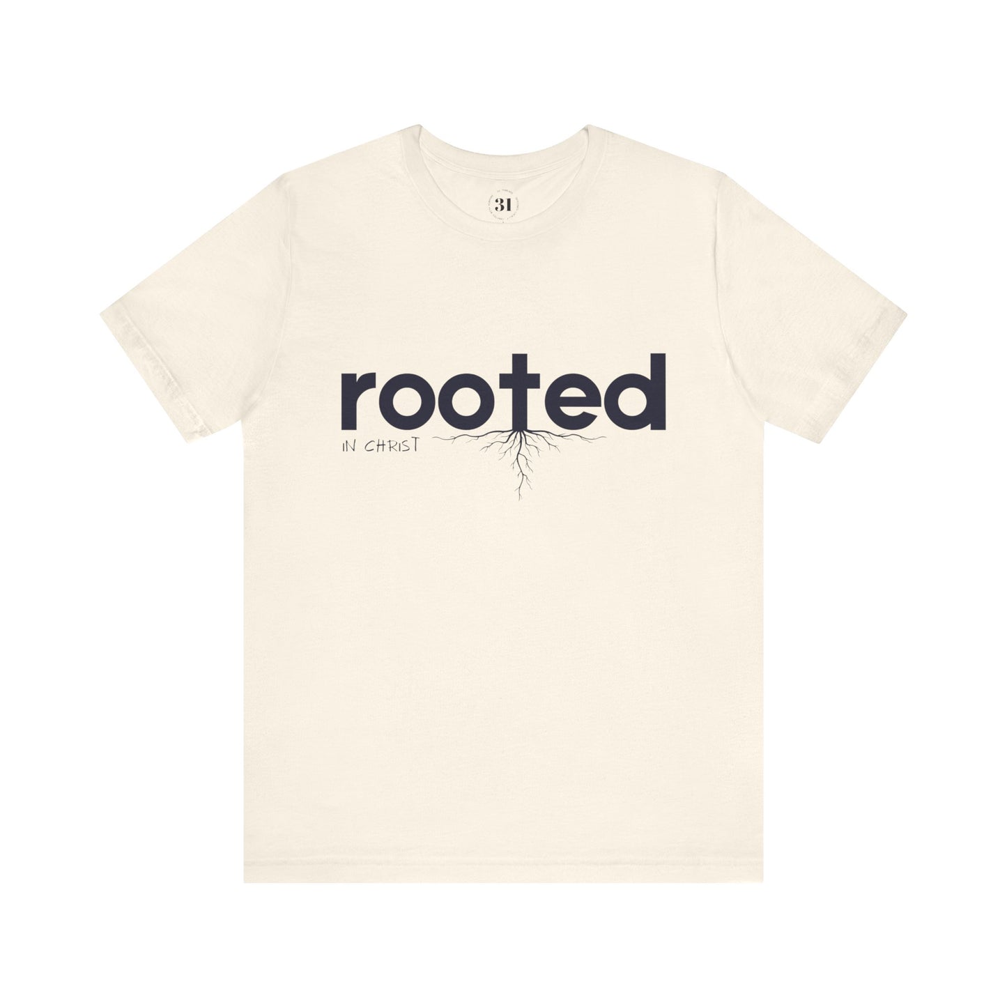 Rooted In Christ Tee