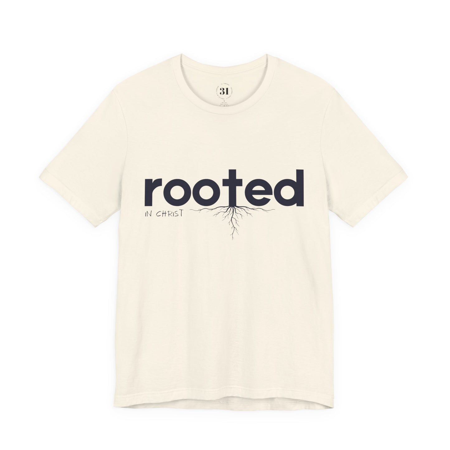Rooted In Christ Tee