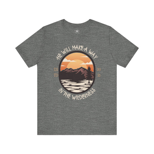 He Will Make A Way Tee